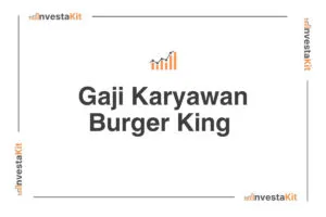Gaji Karyawan Burger King