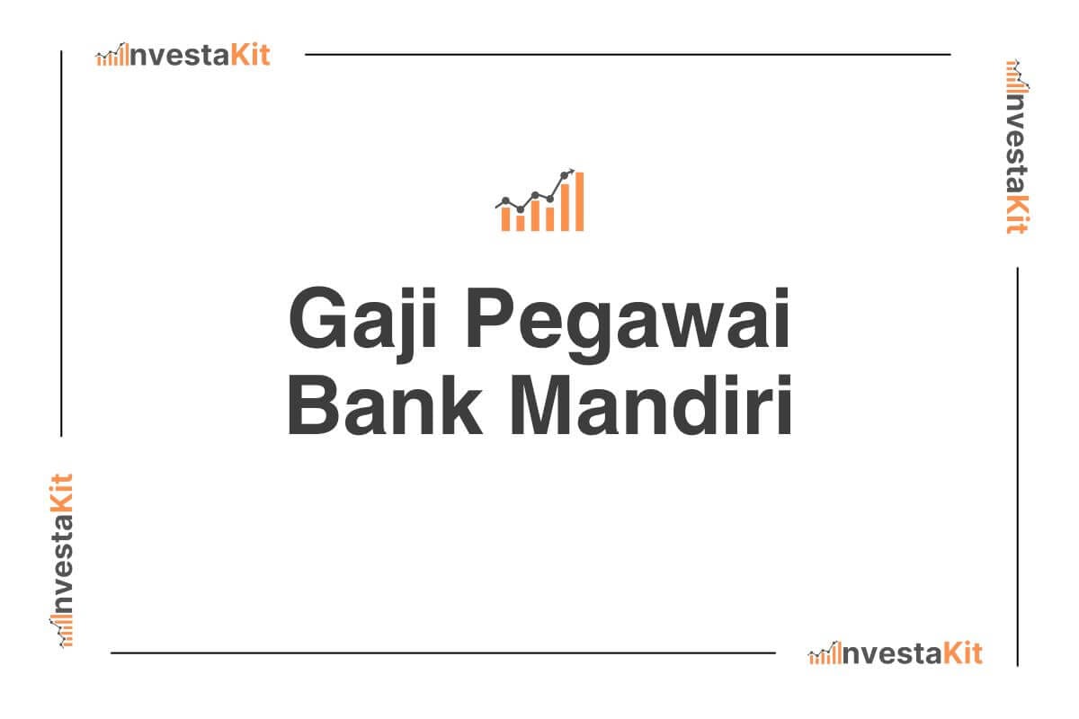 Gaji Pegawai Bank Mandiri