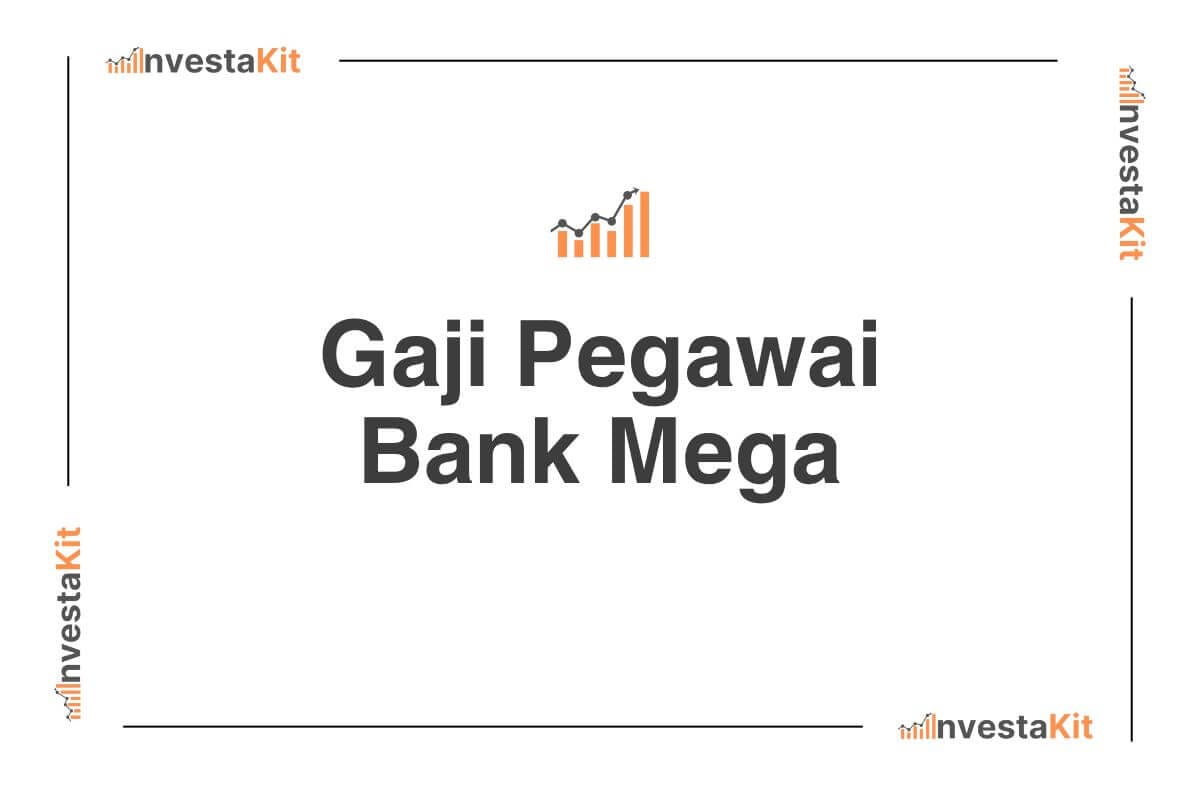 Gaji Pegawai Bank Mega