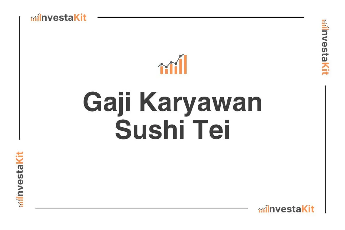 Gaji Karyawan Sushi Tei