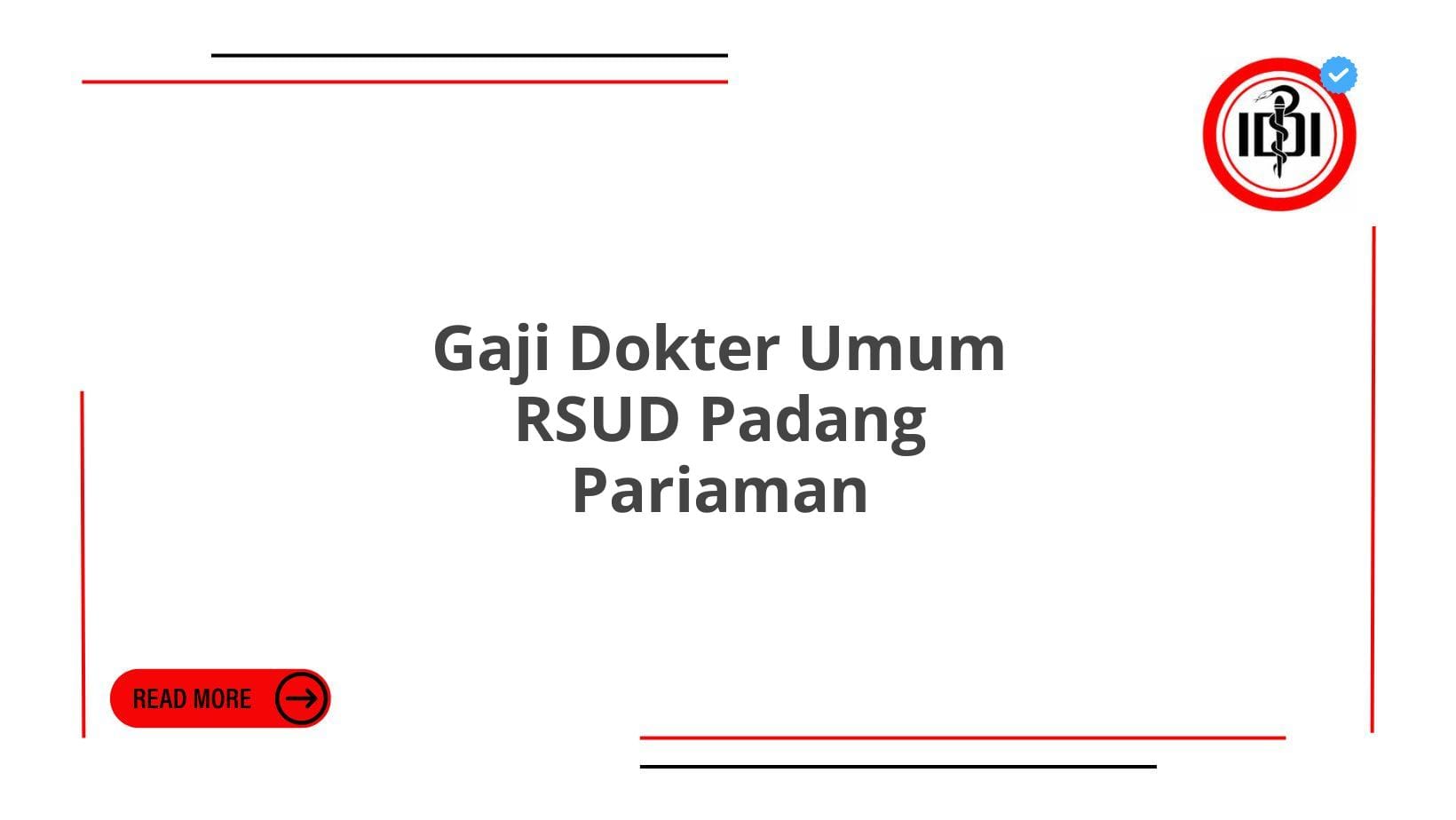 Gaji Dokter Umum RSUD Padang Pariaman