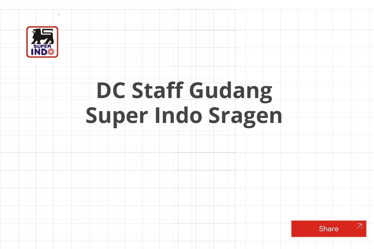 DC Staff Gudang Super Indo Sragen