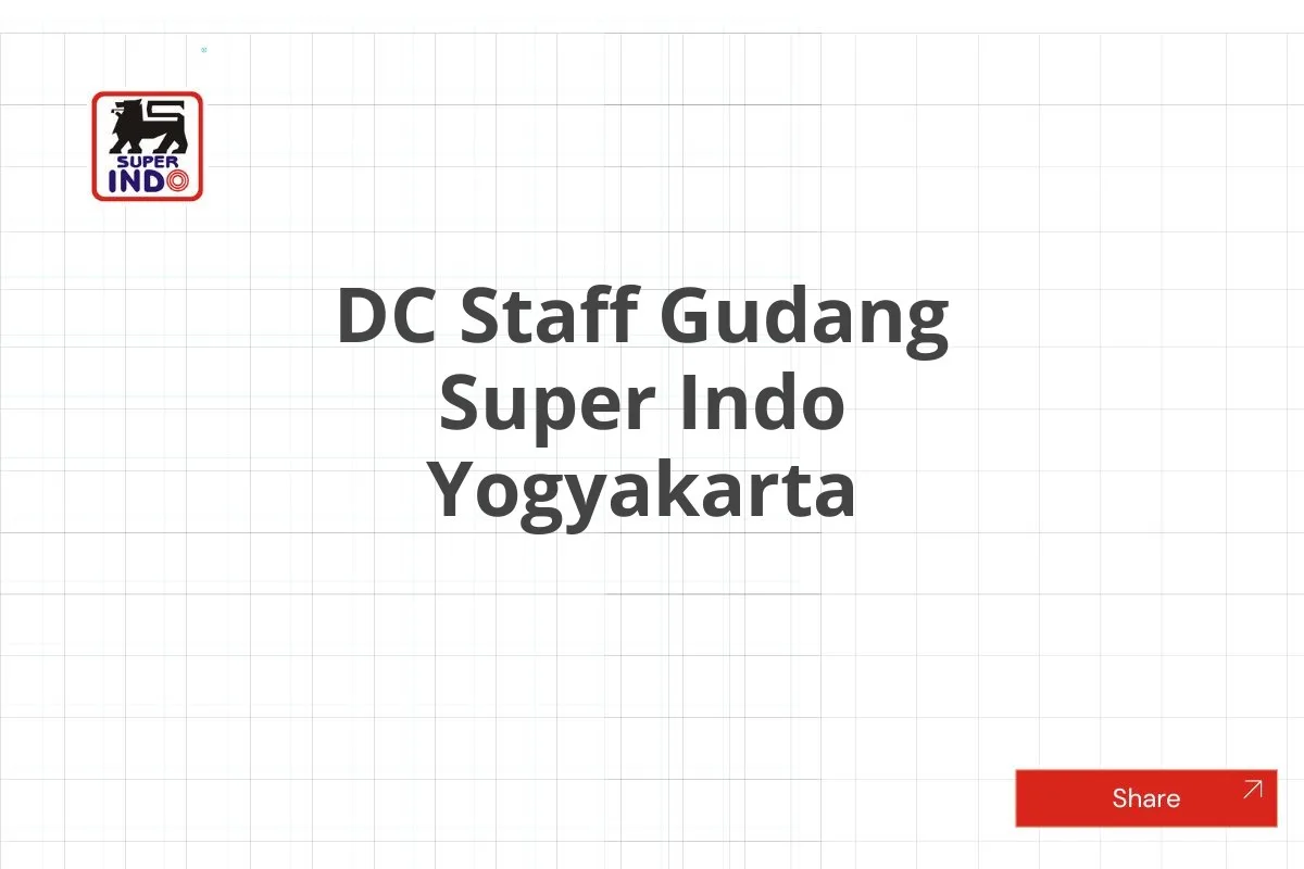 DC Staff Gudang Super Indo Yogyakarta