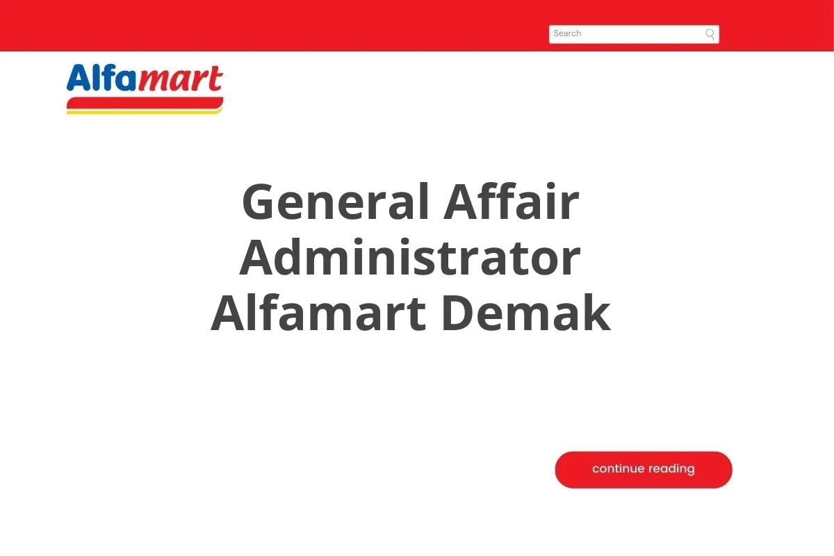 General Affair Administrator Alfamart Demak