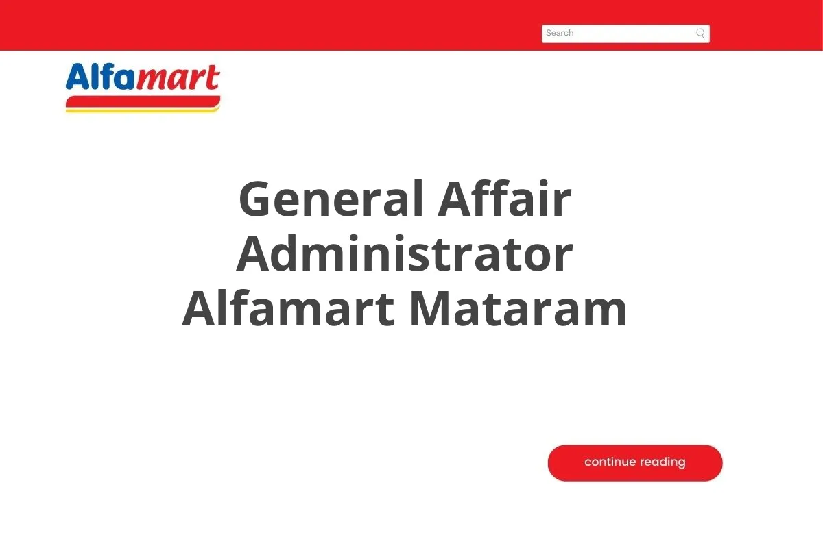 General Affair Administrator Alfamart Mataram