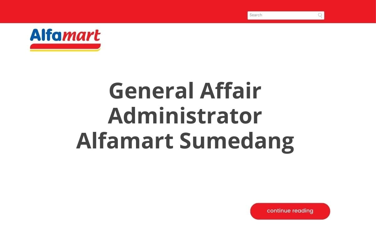 General Affair Administrator Alfamart Sumedang