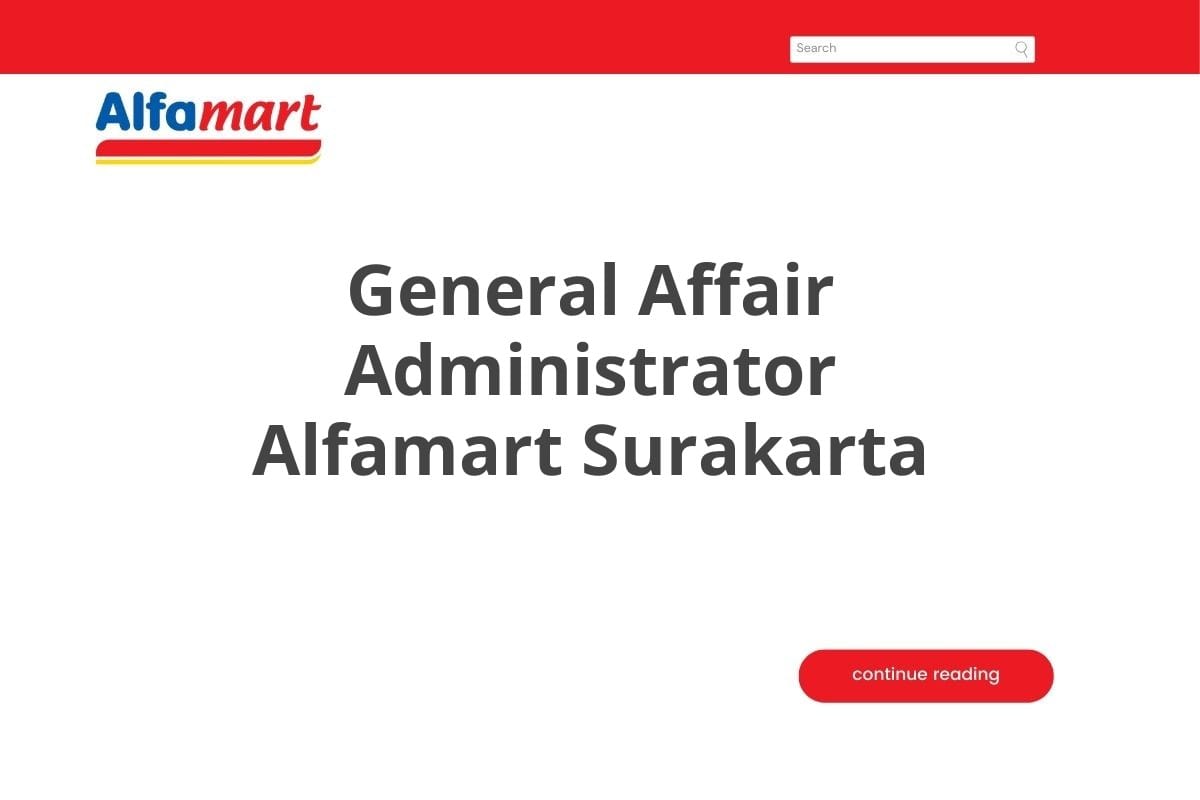General Affair Administrator Alfamart Surakarta