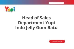 Head of Sales Department Yupi Indo Jelly Gum Batu