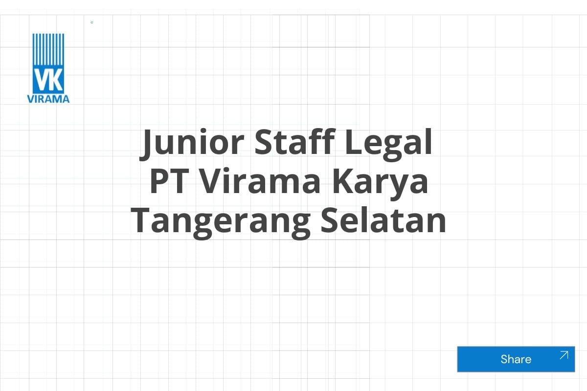 Junior Staff Legal PT Virama Karya Tangerang Selatan