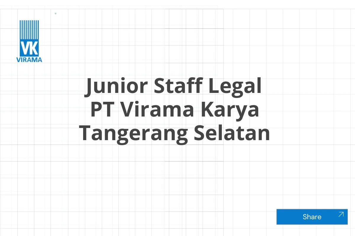 Junior Staff Legal PT Virama Karya Tangerang Selatan