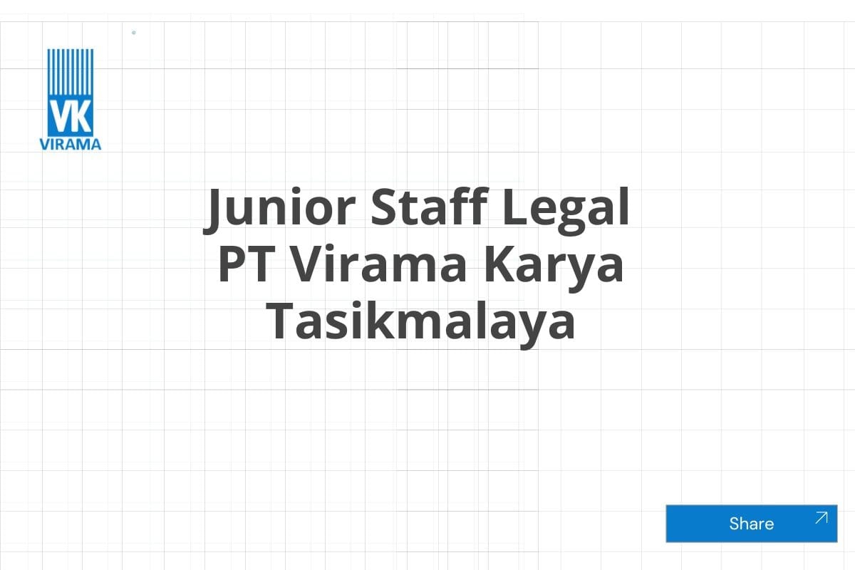 Junior Staff Legal PT Virama Karya Tasikmalaya