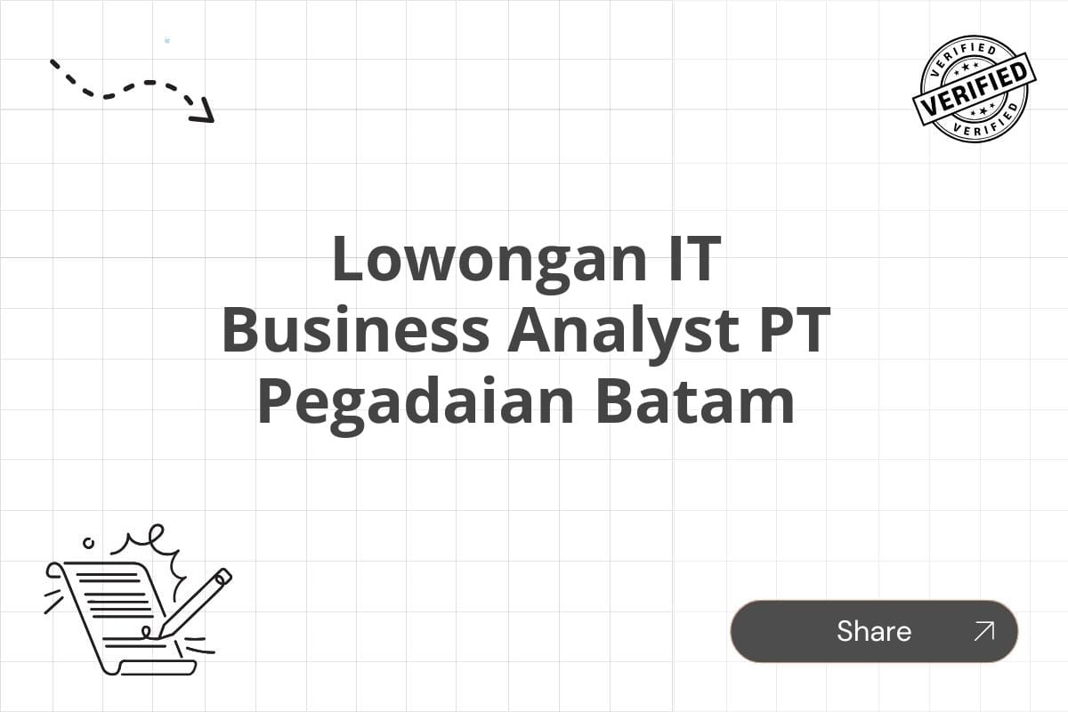 Lowongan IT Business Analyst PT Pegadaian Batam