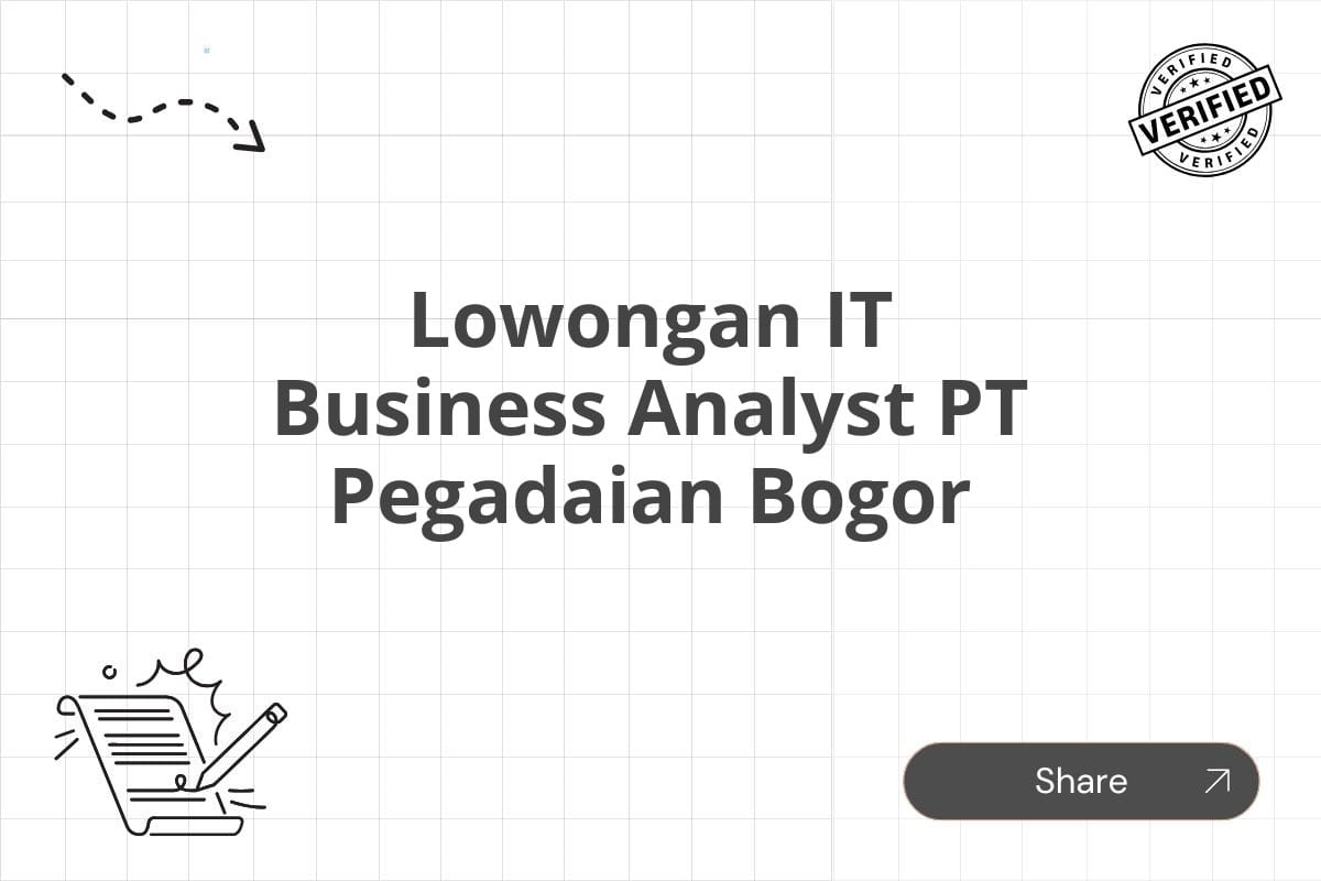 Lowongan IT Business Analyst PT Pegadaian Bogor