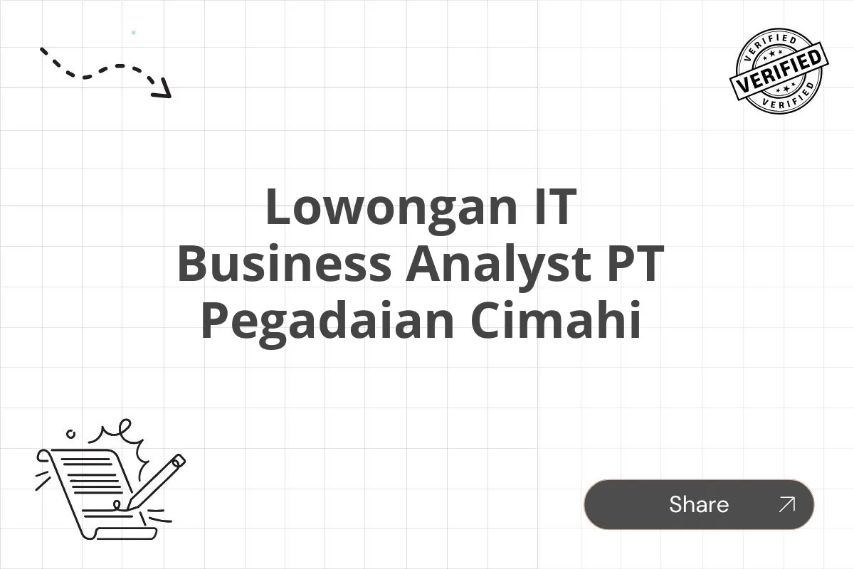 Lowongan IT Business Analyst PT Pegadaian Cimahi