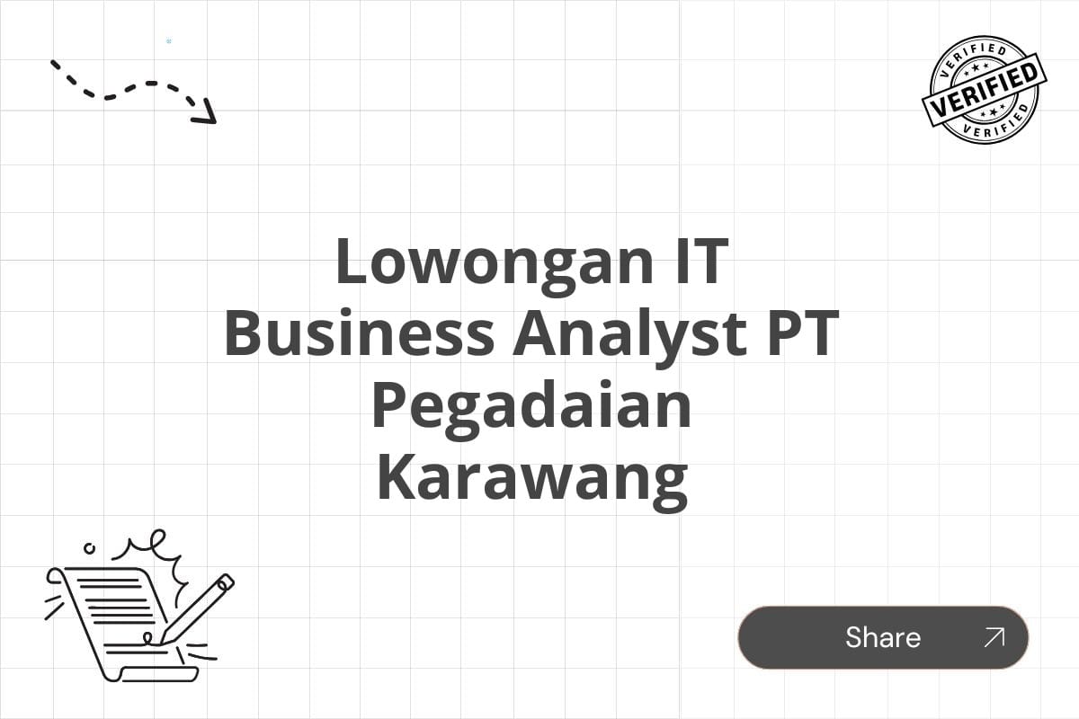 Lowongan IT Business Analyst PT Pegadaian Karawang