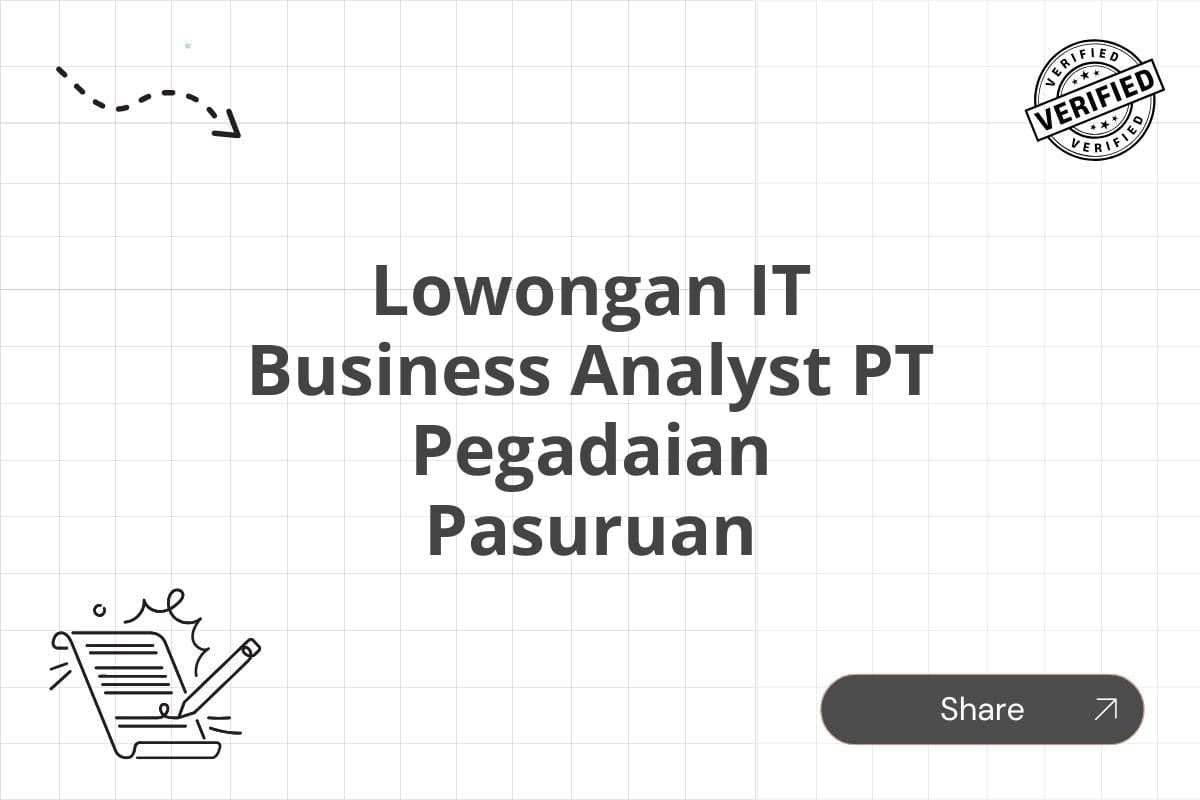 Lowongan IT Business Analyst PT Pegadaian Pasuruan