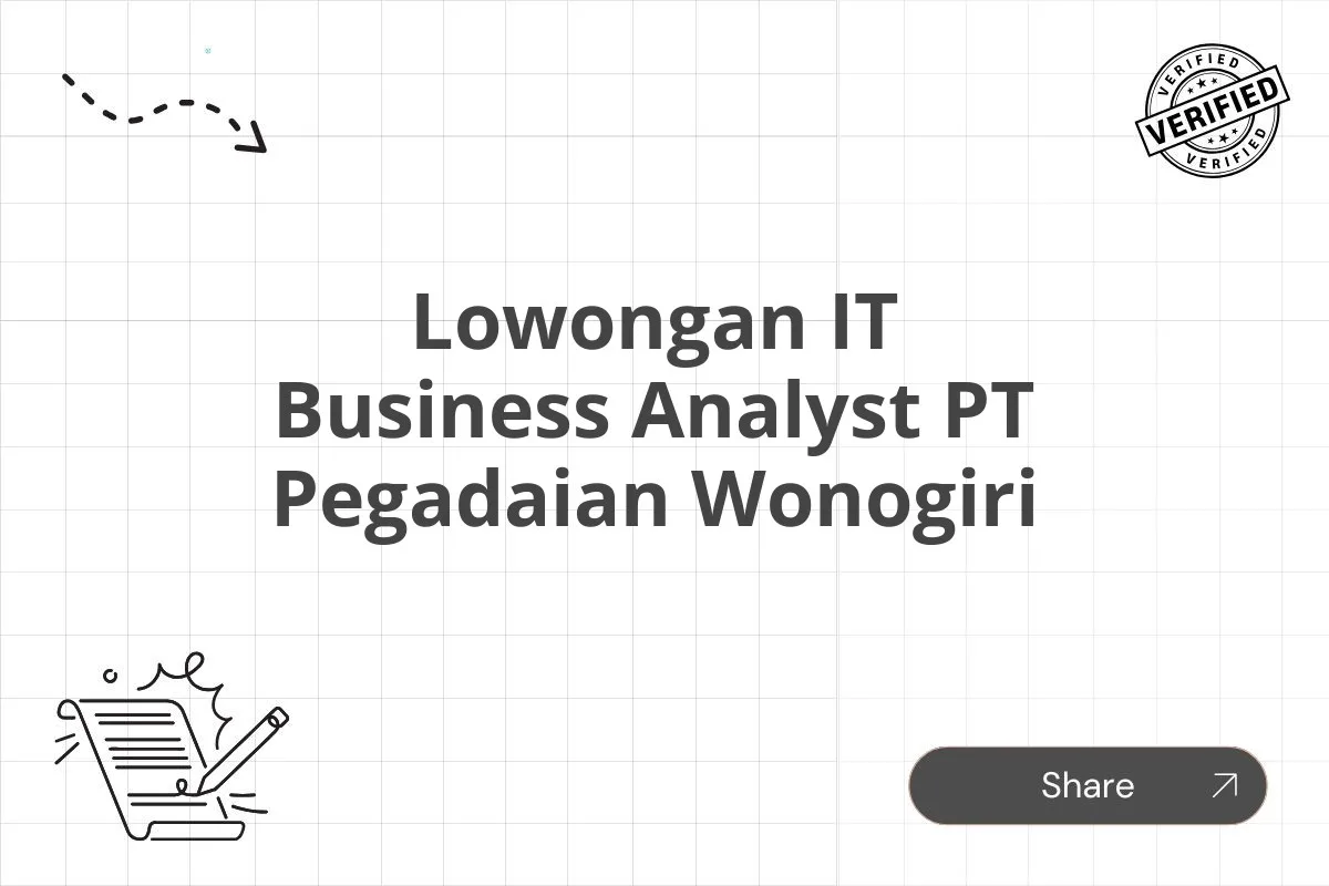 Lowongan IT Business Analyst PT Pegadaian Wonogiri