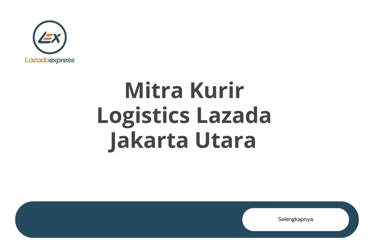 Mitra Kurir Logistics Lazada Jakarta Utara
