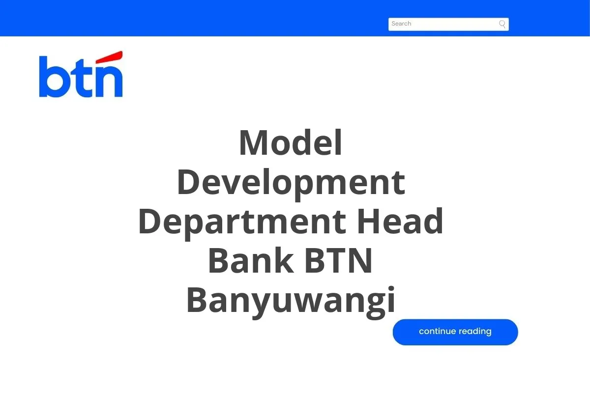 Model Development Department Head Bank BTN Banyuwangi