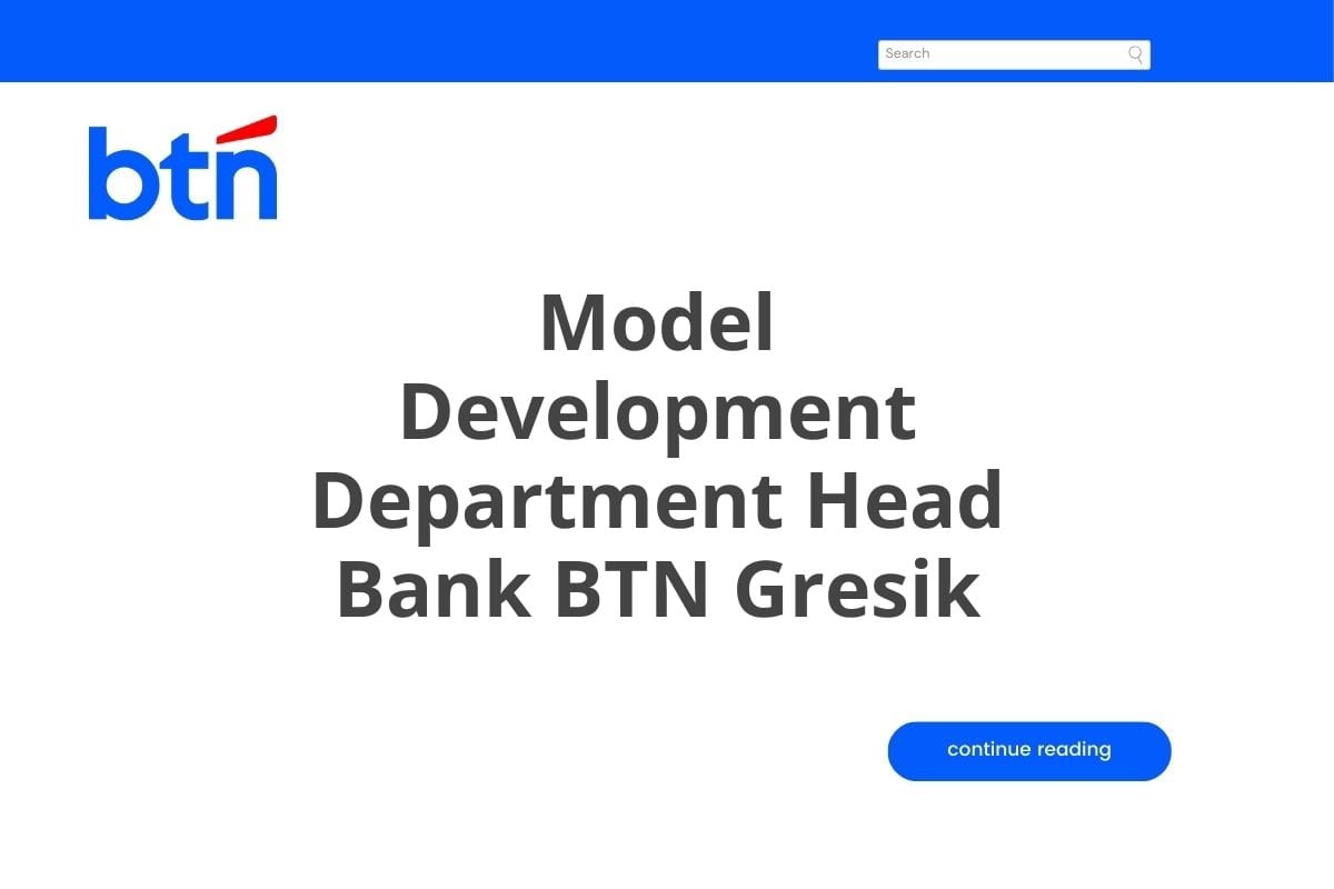 Model Development Department Head Bank BTN Gresik
