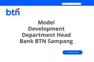 Model Development Department Head Bank BTN Sampang