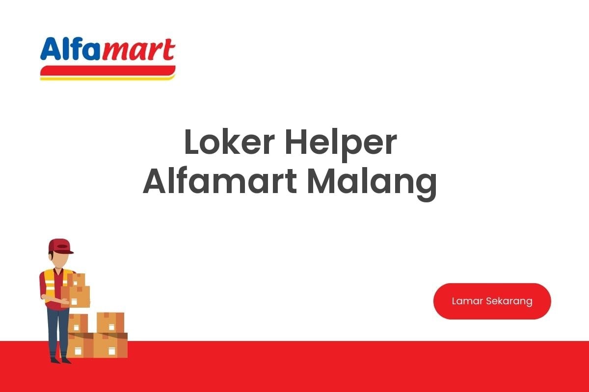 Loker Helper Alfamart Malang