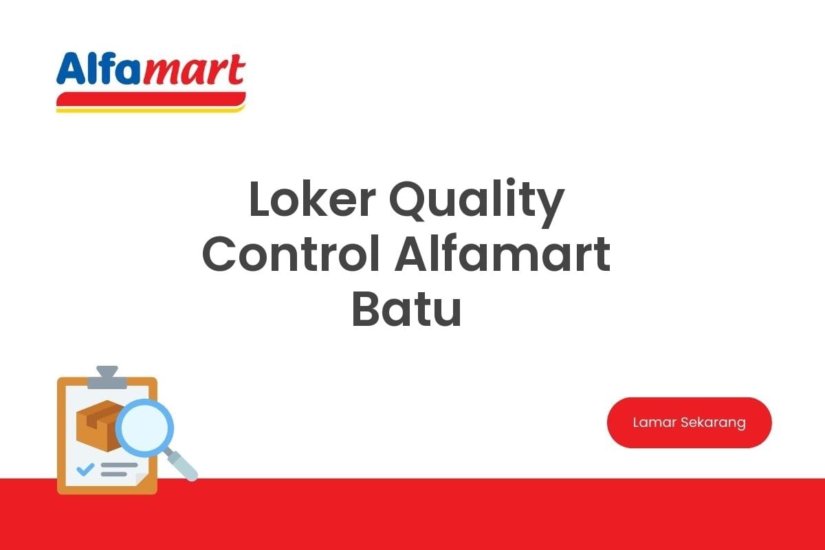 Loker Quality Control Alfamart Batu