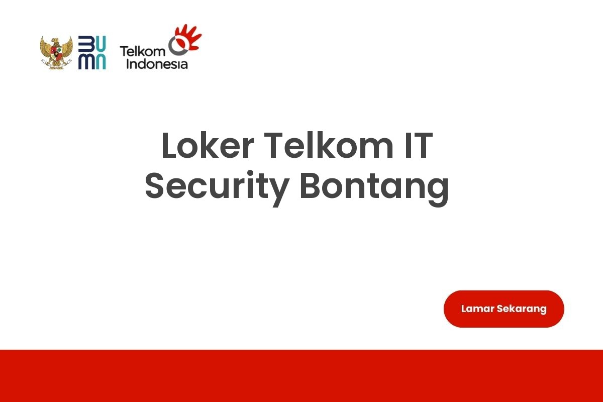 Loker Telkom IT Security Bontang