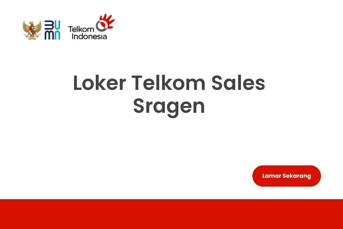 Loker Telkom Sales Sragen