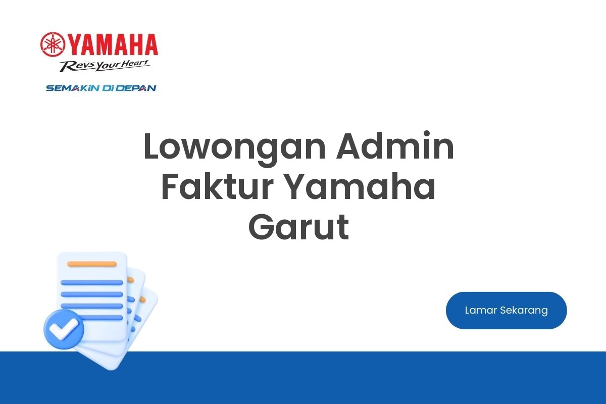 Lowongan Admin Faktur Yamaha Garut