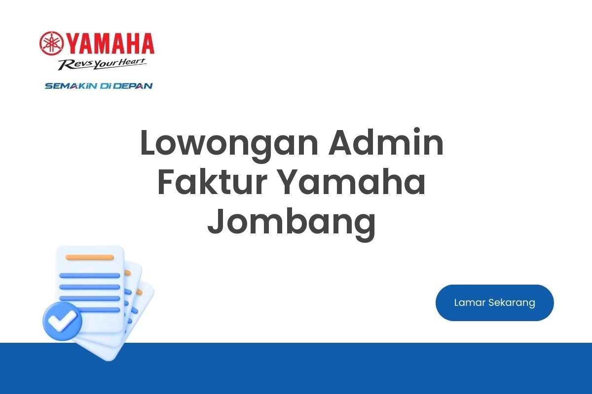 Lowongan Admin Faktur Yamaha Jombang