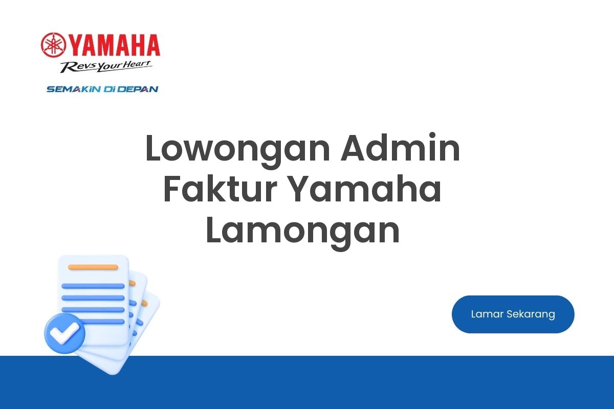 Lowongan Admin Faktur Yamaha Lamongan