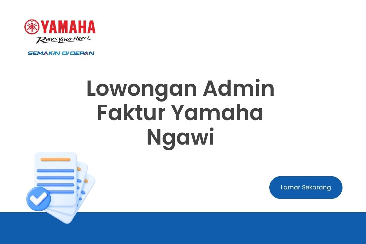 Lowongan Admin Faktur Yamaha Ngawi