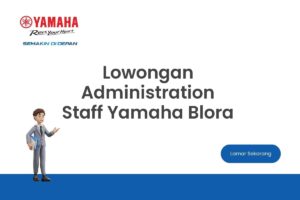Lowongan Administration Staff Yamaha Blora