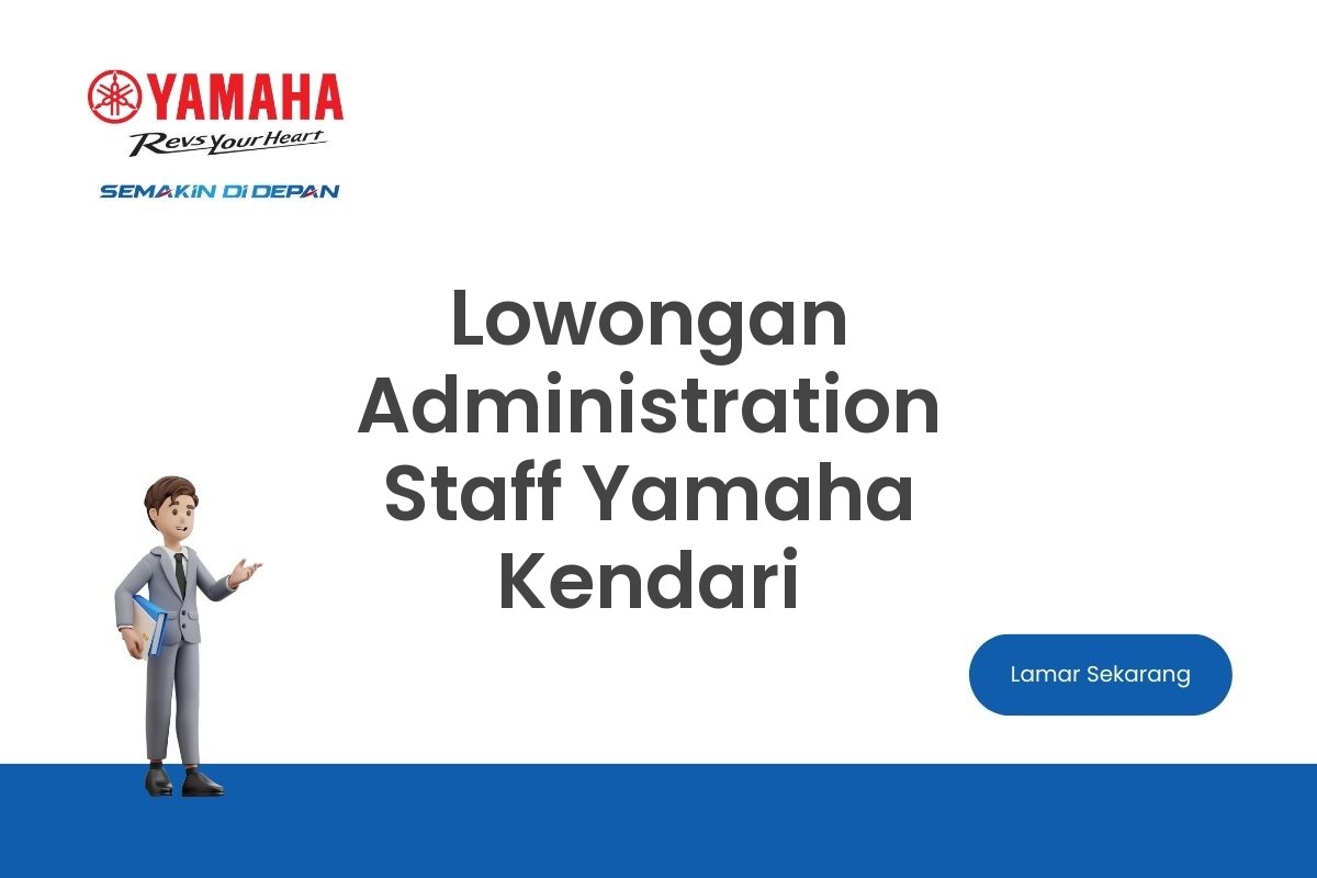 Lowongan Administration Staff Yamaha Kendari