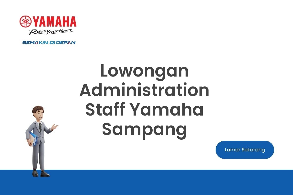 Lowongan Administration Staff Yamaha Sampang