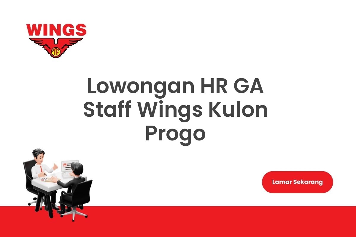 Lowongan HR GA Staff Wings Kulon Progo
