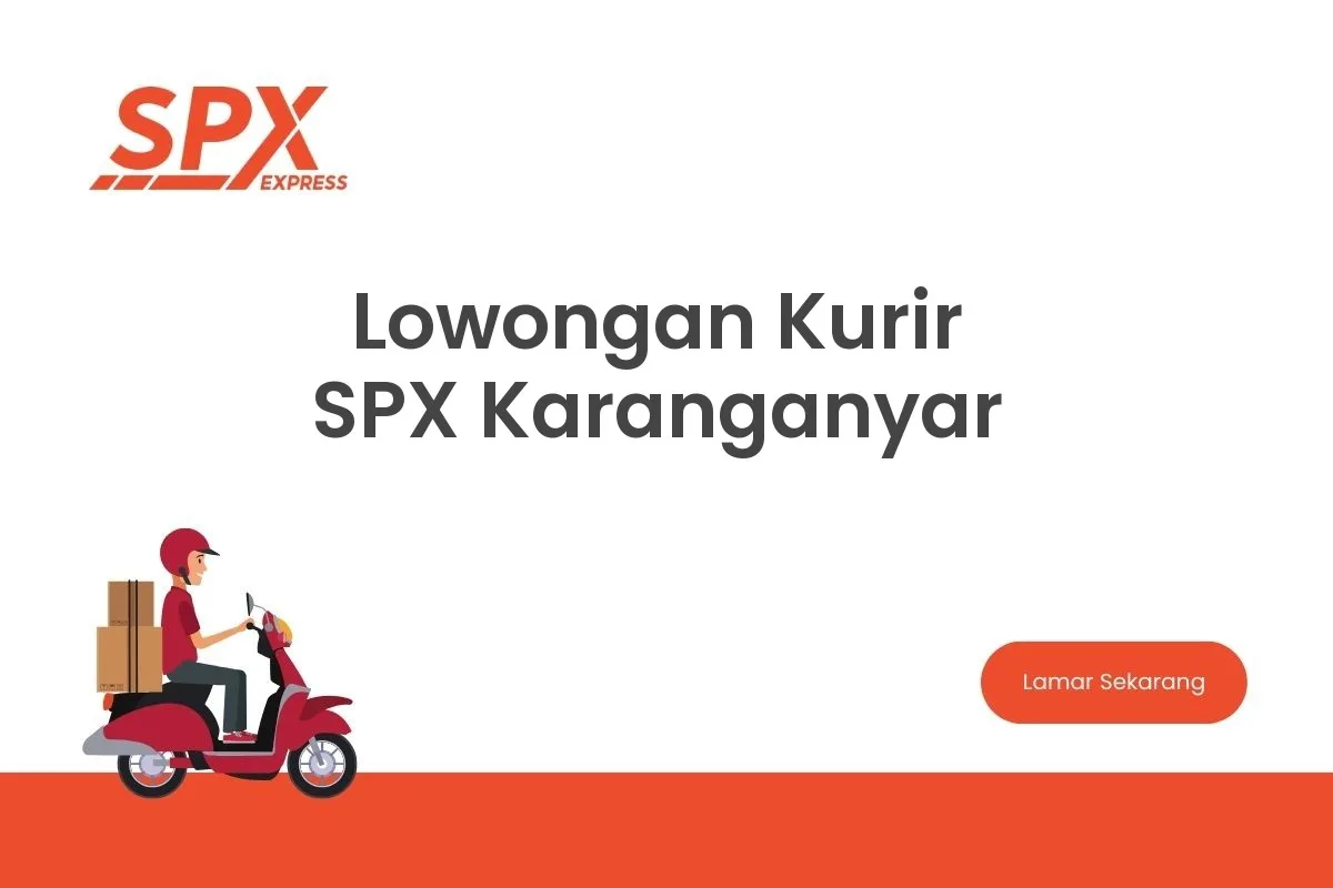Lowongan Kurir SPX Karanganyar