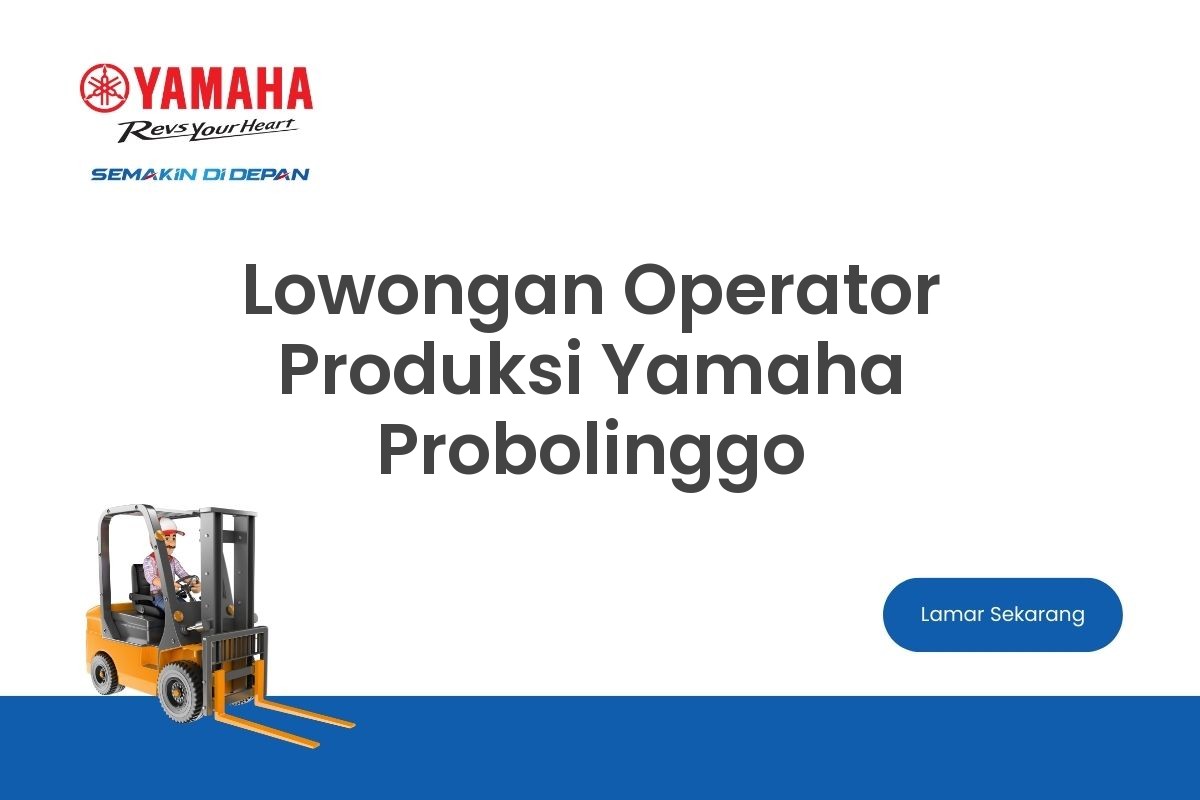 Lowongan Operator Produksi Yamaha Probolinggo