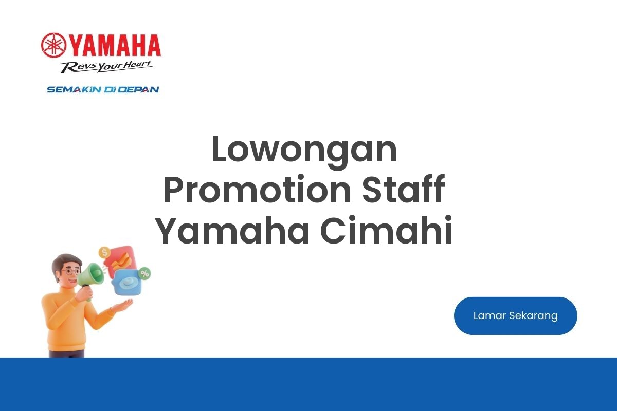 Lowongan Promotion Staff Yamaha Cimahi