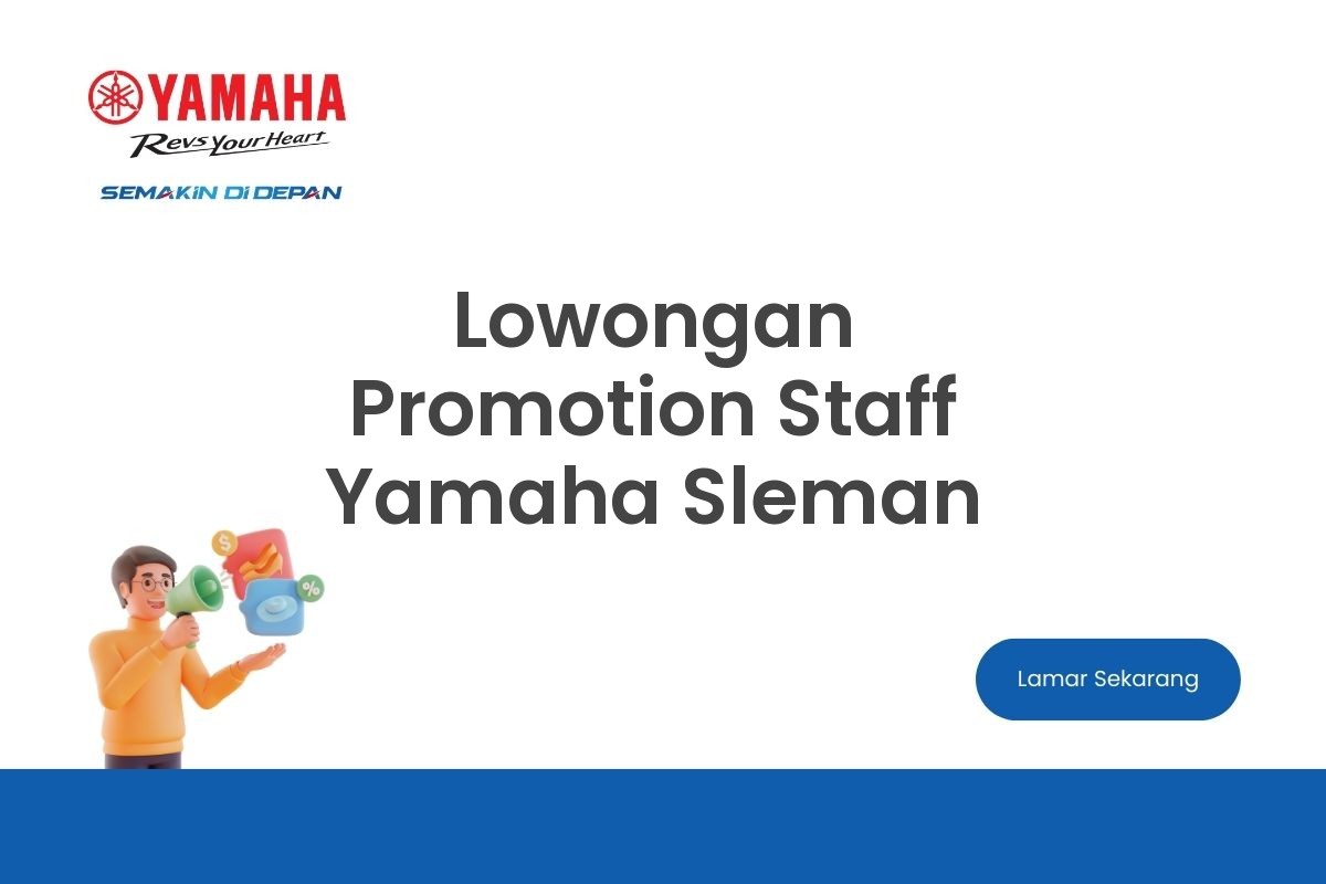 Lowongan Promotion Staff Yamaha Sleman