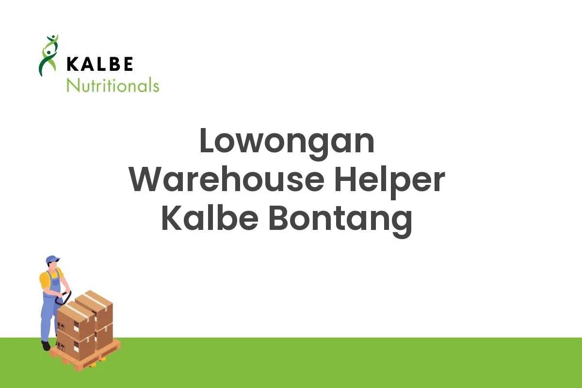 Lowongan Warehouse Helper Kalbe Bontang